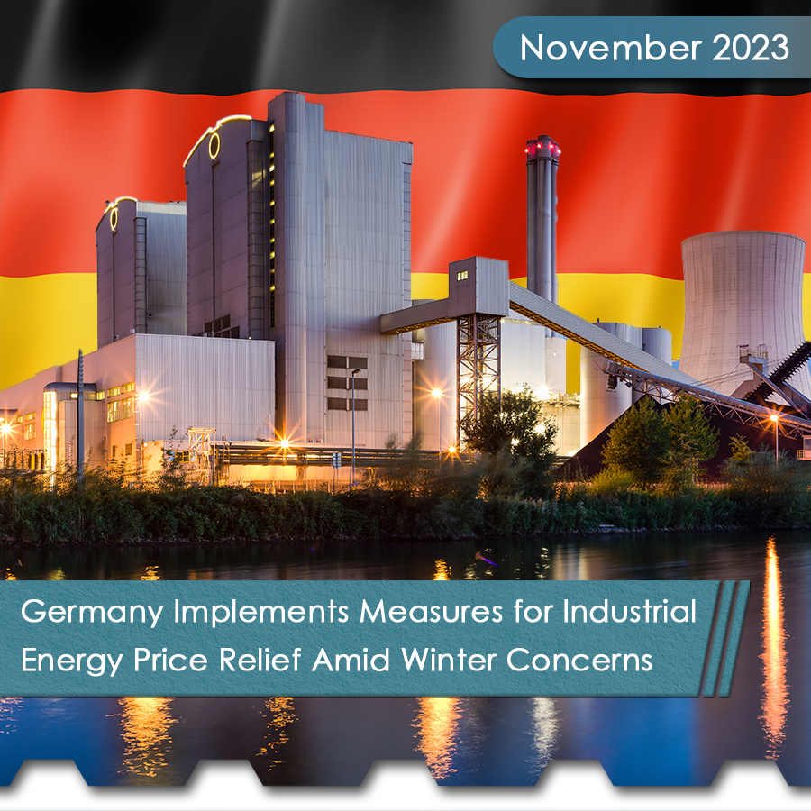 Germany Implements Measures for Industrial Energy Price Relief Amid Winter Concerns 1 Germany Square - The Chemical Company