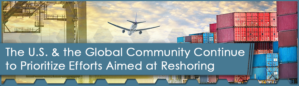 The United States, Global Community Focus on Reshoring 1 Reshoring Horizontal - The Chemical Company